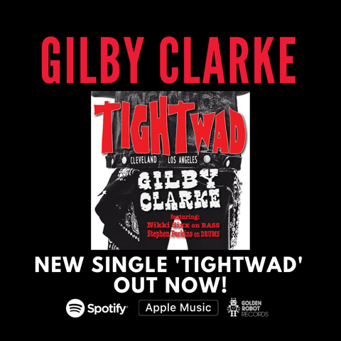 gilby clarke new single out now